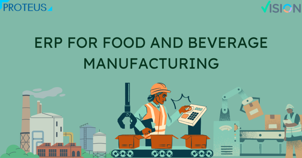 ERP for food and beverage manufacturing